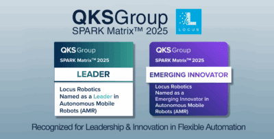 Locus Robotics Named Global Leader and Emerging Innovator in 2025 QKS SPARK Matrix™ for Autonomous Mobile Robots (AMR)