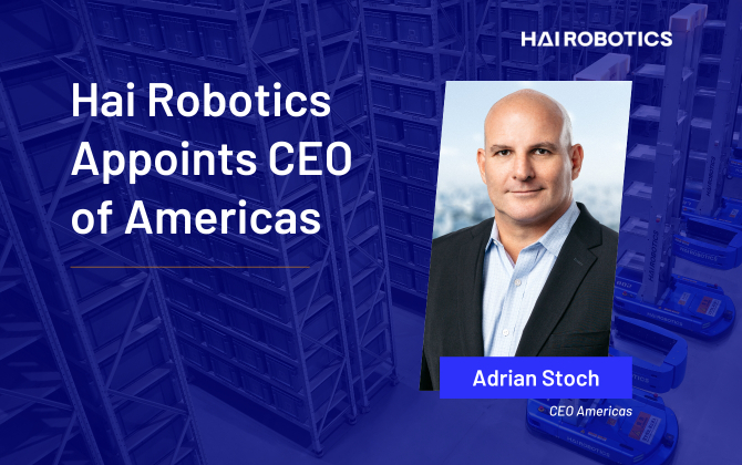 Hai Robotics Appoints Americas CEO to Lead Next Phase of Growth in U.S. Market