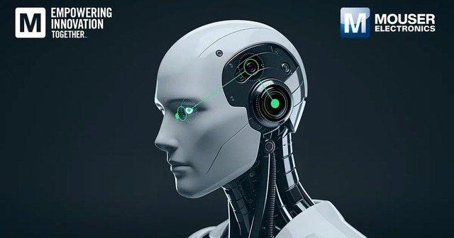 Mouser Electronics launches "Rise of the Robots" series on the fusion of sensing, AI, and control technologies.