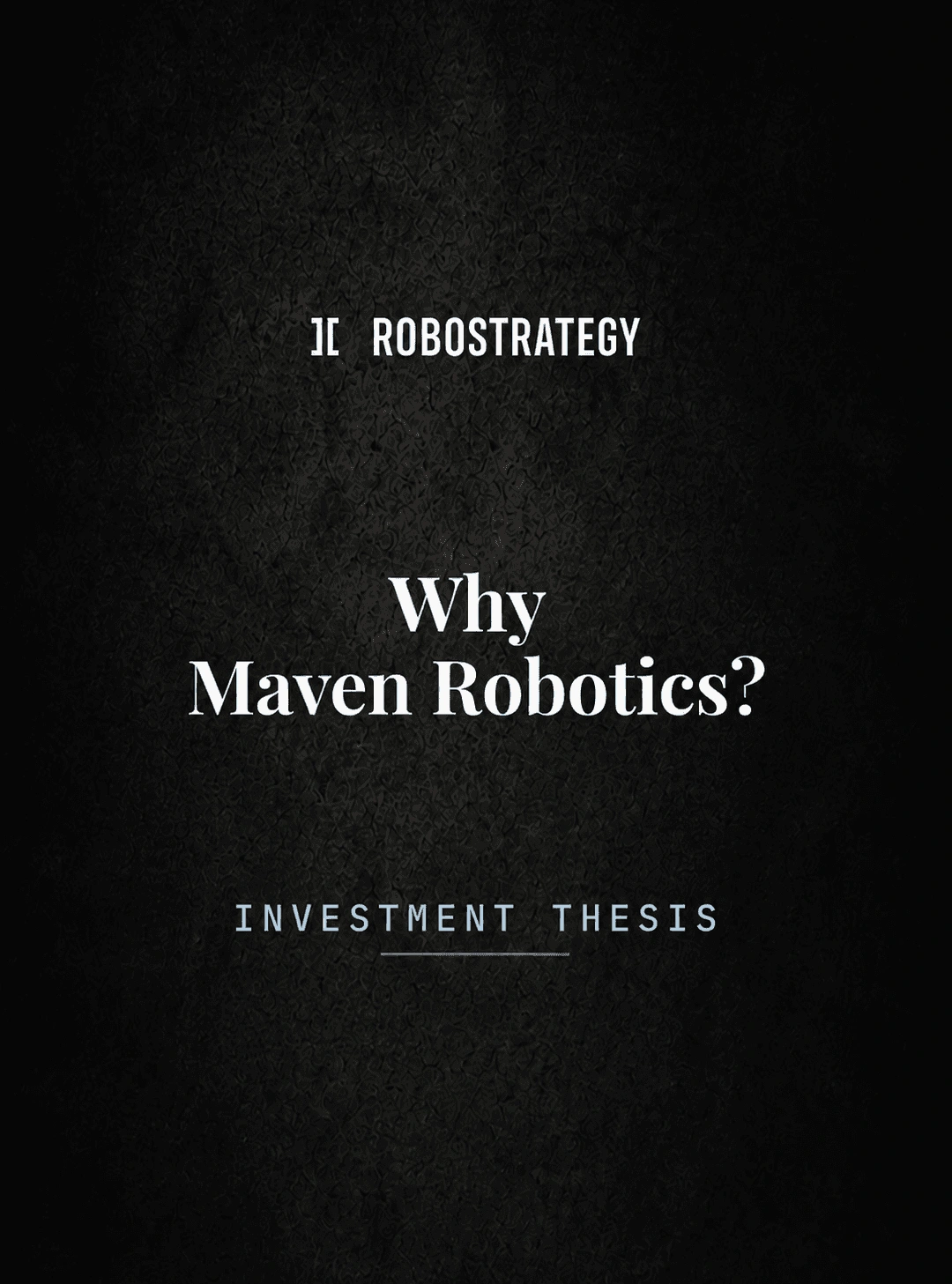 RoboStrategy Leads Series A Investment in Maven Robotics for Intelligent Automation